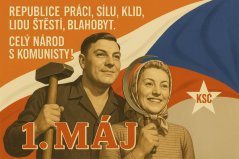 Plechová ceduľa 1. Máj - Republice práci, sílu, klid, lidu štěstí, blahobyt.