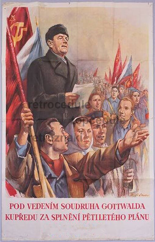 Plechová ceduľa Pod vedením soudruha Gottwalda