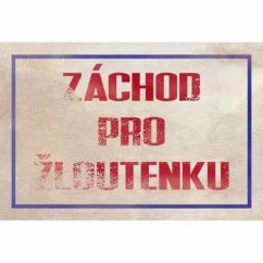 Cedule Záchod pro žloutenku