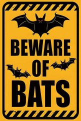 Znak  Beware Of Bats