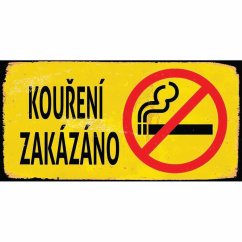 Cedule Kouření Zakázáno Cedule Kouření Zakázáno