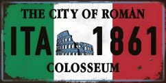 Pločevinasti znak Italy Colosseum - The City Of Roman