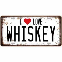 Ceduľa I Love Whiskey
