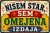 Pločevinasti znak Nisem star, Sem Omejena Izdaja