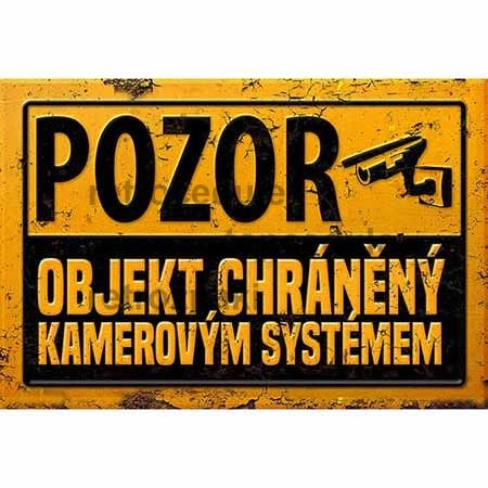 Ceduľa Pozor Objekt chráněný kamerovým systémem