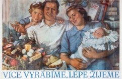Plechová ceduľa Více Vyrábíme, lépe žijeme