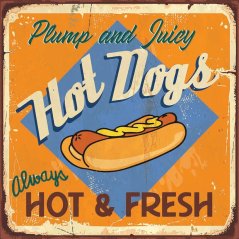 Ceduľa Hot Dogs - Hot & Fresh Ceduľa Hot Dogs - Hot & Fresh