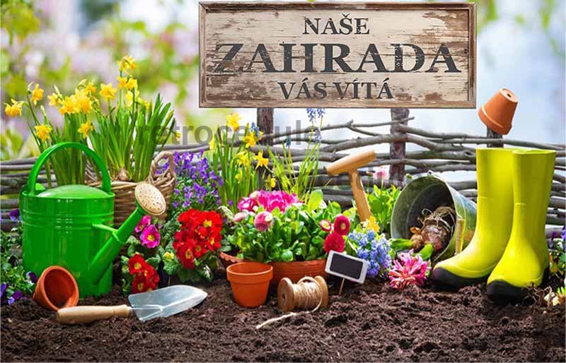 Ceduľa Naše Záhrada Vás Víta