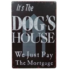 Cedule It Is The Dogs House