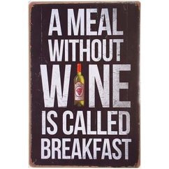 Cedule A Meal Without Wine Is Called Breakfast
