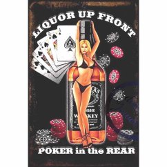 Ceduľa Liquor Up Front Poker in the REAL