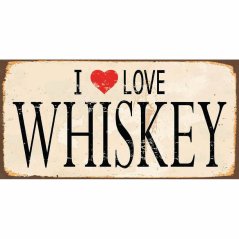 Cedule I Love Whiskey Cedule I Love Whiskey