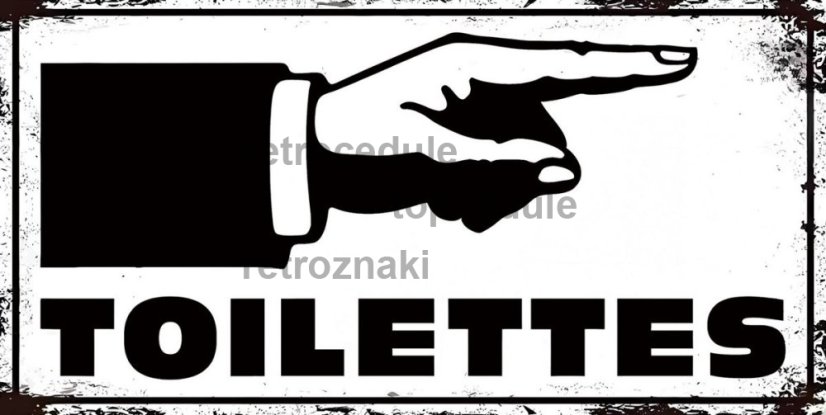 Znak blaszany Toilettes
