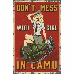 Cedule Dont Mess With Girl In Camo