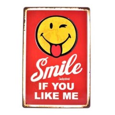Ceduľa Smile If You Like Me Ceduľa Smile If You Like Me