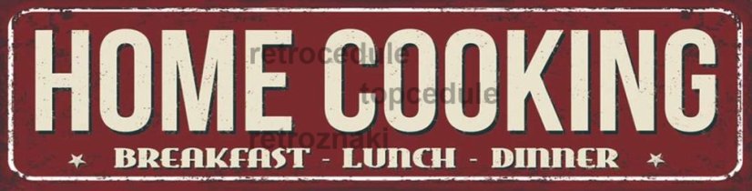 Znak Home Cooking - Breakfast, Lunch, Dinner
