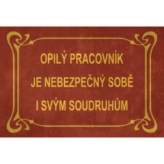 Ceduľa Opilý Pracovník
