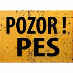 Ceduľa Pozor pes
