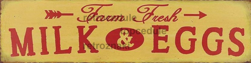 Znak Milk and Eggs - Farm Fresh