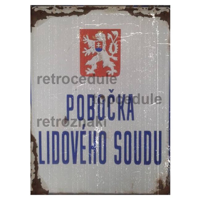 Cedule Pobočka Lidového Soudu