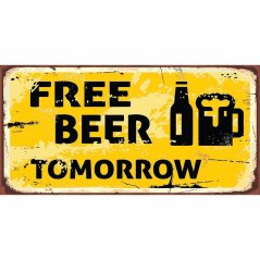 Ceduľa Free Beer Tomorrow