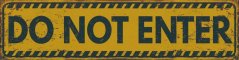 Ceduľa Do Not Enter