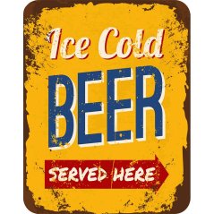 Ceduľa Ice Cold Beer Served Here