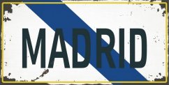 Plechová ceduľa Madrid