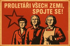 Plechová ceduľa Proletáři všech zemi, spojte se!