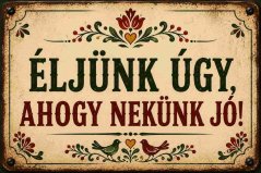Jelölje Eljunk egy, ahogy nekunk jo!