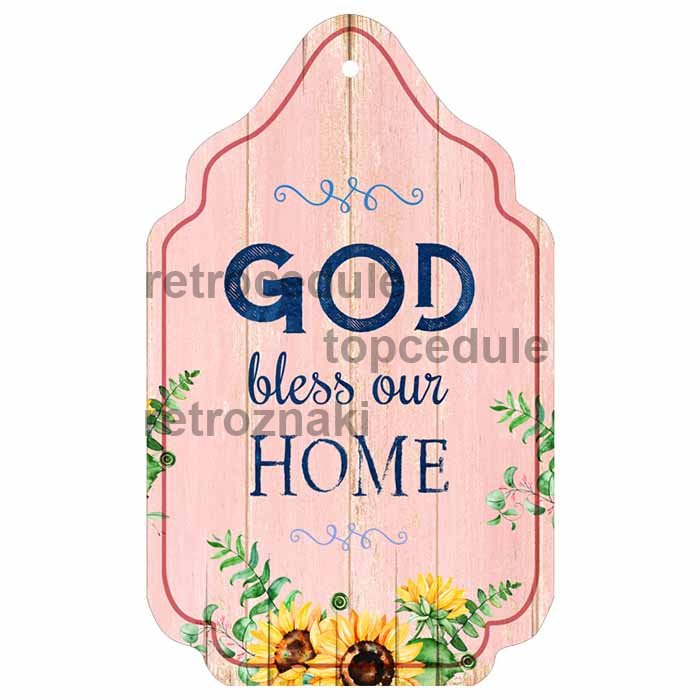 Drevená Ceduľa God bless our Home