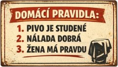 Plechová cedule Domácí pravidla