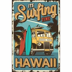 Cedule It is Surfing Time Hawaii