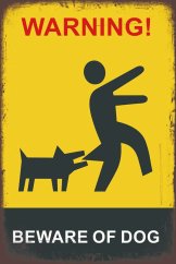 Znak Warning - Beware of dog
