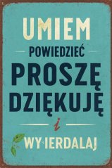 Podpisz oznaczenie Umiem powiedziec prosze dziekuje