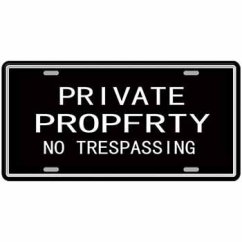 Ceduľa Private Property No Trespassing