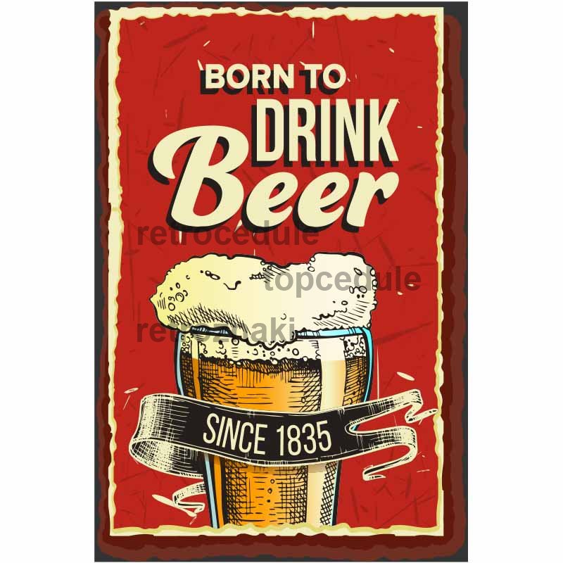 Sign Beer – Born To Drink Beer