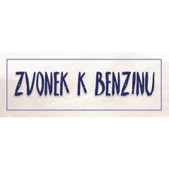 Cedule Zvonek k benzínu