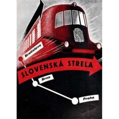 Slovenská Strela tábla - Pozsony - Brno - Prága