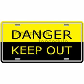 Cedule Danger Keep Out Cedule Danger Keep Out