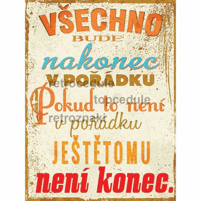 Podpisz, że w końcu wszystko będzie dobrze. Jeśli nie ma go na liście, oznacza to, że to jeszcze nie koniec