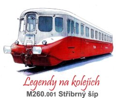 Cedule Lokomotiva M260.001 Stříbrný šíp - Retro plechové cedule Cedule Lokomotiva M260.001 Stříbrný šíp - Retro plechové cedule