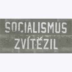 Ceduľa Socialismus Zvítězíl