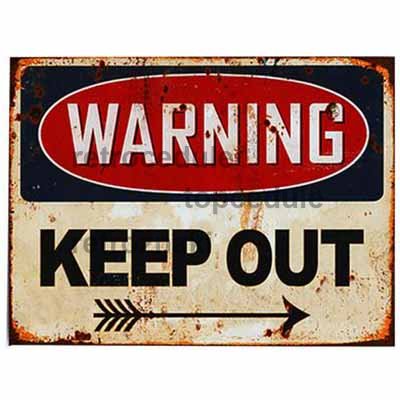 Figyelmeztetés – Tartsa távol tábla