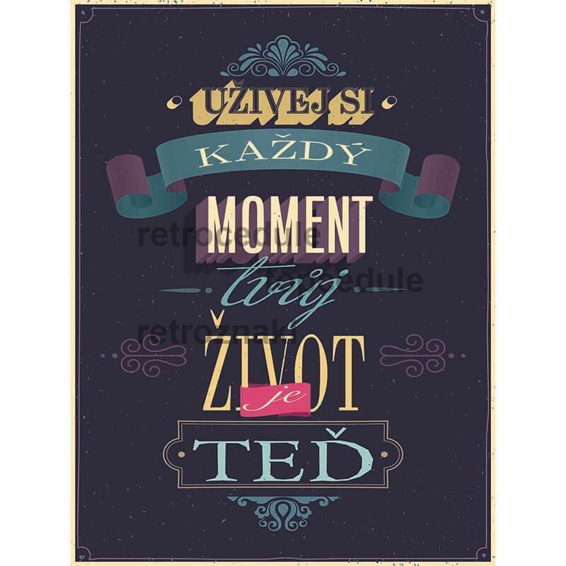 Aláírás Élvezd az életed minden pillanatát Aláírás Élvezd az életed minden pillanatát