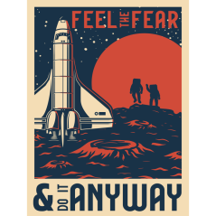 Ceduľa Vesmír Edition – Feel The Fear &amp; Do It Any Way