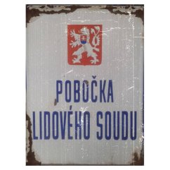 Cedule Pobočka Lidového Soudu