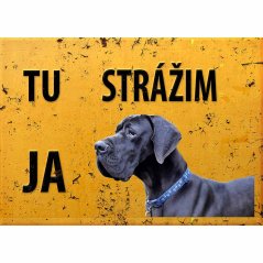 Ceduľa Tu strážim ja