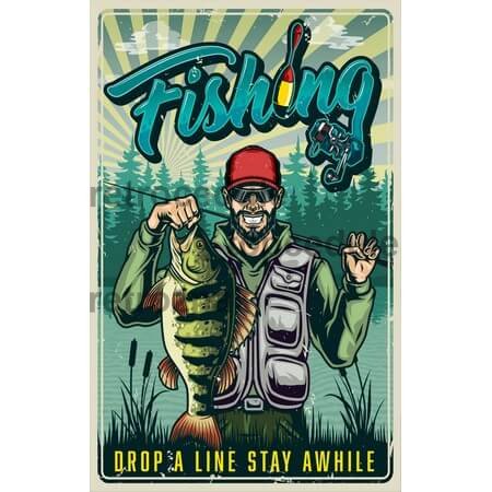 Ceduľa Fishing - Drop a Line Stay Awhile