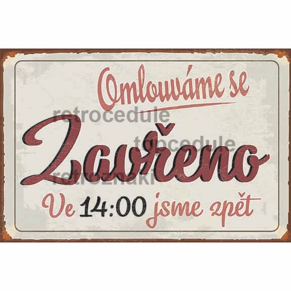 Cedule Omlouváme Se - Zavřeno Cedule Omlouváme Se - Zavřeno